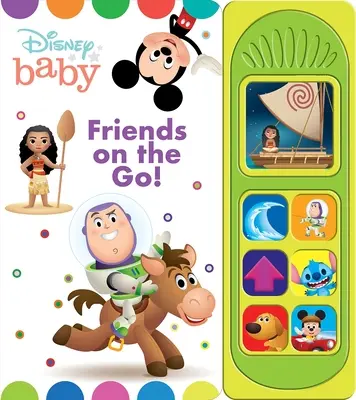 Disney Baby: Friends on the Go! Cartea cu sunete - Disney Baby: Friends on the Go! Sound Book