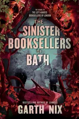 Librăriile sinistre din Bath - The Sinister Booksellers of Bath - The Sinister Booksellers of Bath