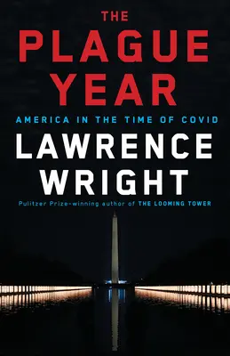 Anul ciumei: America în vremea lui Covid - The Plague Year: America in the Time of Covid