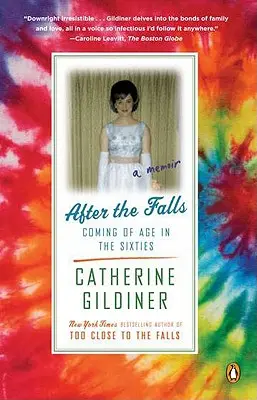 După căderi: Coming of Age in the Sixties - After the Falls: Coming of Age in the Sixties