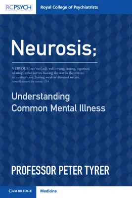 Nevroza: Înțelegerea bolilor mintale comune - Neurosis: Understanding Common Mental Illness