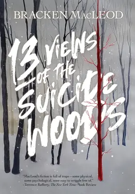 13 vederi din pădurea Suicide - 13 Views Of The Suicide Woods