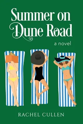 Vara pe Dune Road - Summer on Dune Road