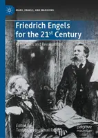 Friedrich Engels pentru secolul XXI: Reflecții și reevaluări - Friedrich Engels for the 21st Century: Reflections and Revaluations