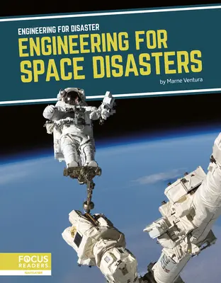 Inginerie pentru dezastre spațiale - Engineering for Space Disasters