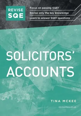 Revise SQE Solicitors' Accounts - Ghid de revizuire SQE1 - Revise SQE Solicitors' Accounts - SQE1 Revision Guide