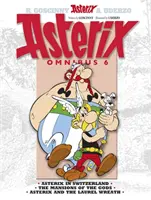 Asterix: Asterix Omnibus 6 - Asterix în Elveția, Conacele zeilor, Asterix și coroana de lauri - Asterix: Asterix Omnibus 6 - Asterix in Switzerland, The Mansions of The Gods, Asterix and The Laurel Wreath