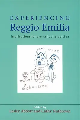 Experiența Reggio Emilia - Experiencing Reggio Emilia