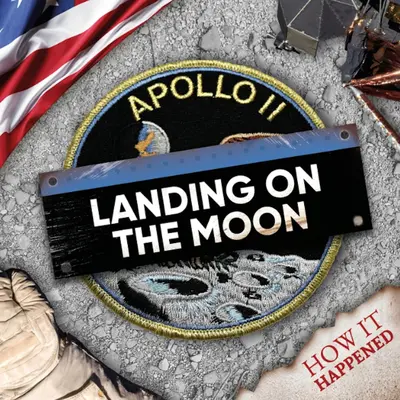 Aterizarea pe Lună - Landing on the Moon