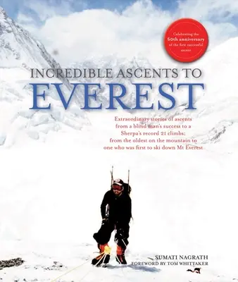Ascensiuni incredibile spre Everest: Celebrarea a 60 de ani de la prima ascensiune reușită - Incredible Ascents to Everest: Celebrating 60 Years of the First Successful Ascent