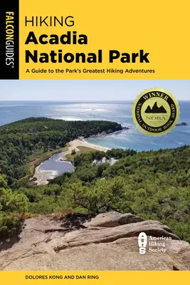 Hiking Acadia National Park: Un ghid pentru cele mai bune aventuri de drumeție din parc - Hiking Acadia National Park: A Guide to the Park's Greatest Hiking Adventures