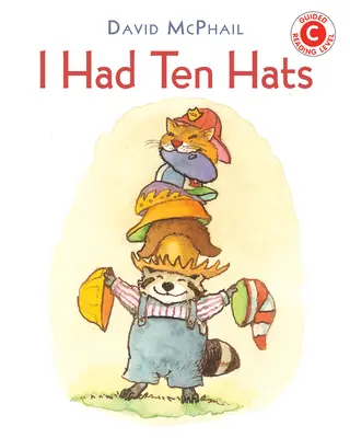 Am avut zece pălării - I Had Ten Hats