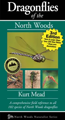 Libelulele din Pădurea de Nord - Dragonflies of the North Woods