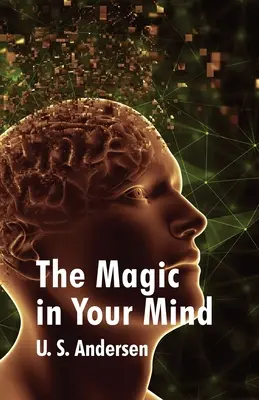 Magia din mintea ta - The Magic In Your Mind