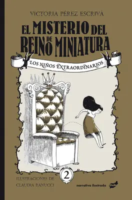 El Misterio del Reino de Miniatura: Volume 2