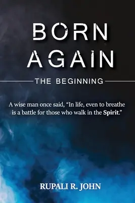 Născut din nou - Începutul - Born Again - The Beginning