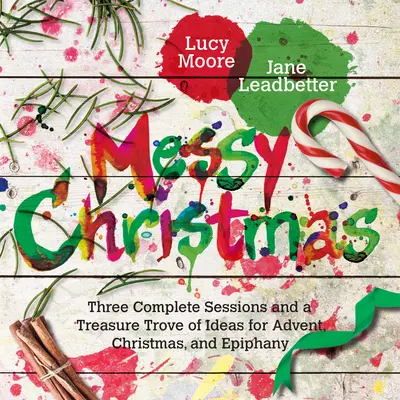 Crăciunul Messy - Messy Christmas