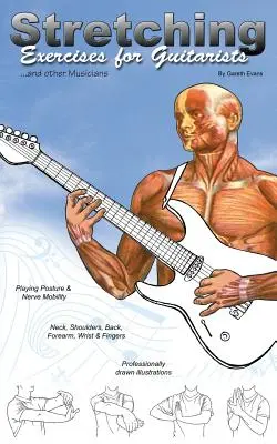 Stretching Exercises for Guitarists (Exerciții de întindere pentru chitariști) - Stretching Exercises for Guitarists
