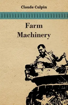 Mașini agricole - Farm Machinery