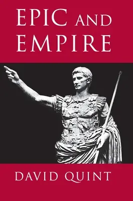 Epopee și imperiu: Politică și formă generică de la Virgil la Milton - Epic and Empire: Politics and Generic Form from Virgil to Milton