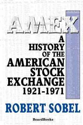 AMEX: O istorie a bursei americane de valori - AMEX: A History of the American Stock Exchange