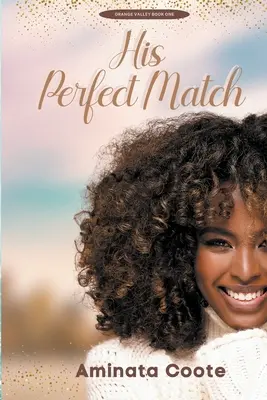 Perechea lui perfectă - His Perfect Match