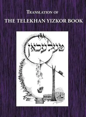 Cartea Telekhan Yizkor (Memorial) - Traducere din Telkhan - Telekhan Yizkor (Memorial) Book - Translation of Telkhan