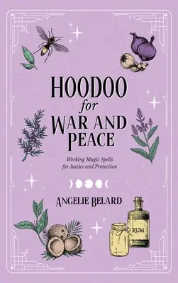 Hoodoo pentru război și pace - Hoodoo for War and Peace