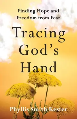 Urmărind mâna lui Dumnezeu: Găsirea speranței și eliberarea de frică - Tracing God's Hand: Finding Hope and Freedom from Fear