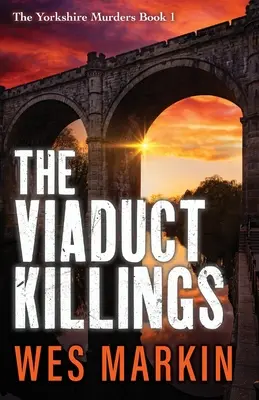 Viaductul ucigaș - The Viaduct Killings