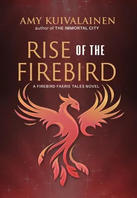 Răsăritul păsării de foc - Rise of the Firebird