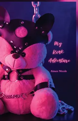 Aventura mea Kink - My Kink Adventure