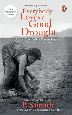 Toată lumea iubește o secetă bună - Everybody Loves a Good Drought
