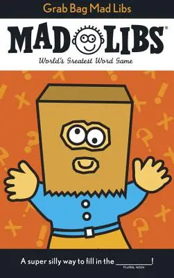Grab Bag Mad Libs: Cel mai mare joc de cuvinte din lume - Grab Bag Mad Libs: World's Greatest Word Game