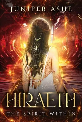 Hiraeth: Spiritul interior - Hiraeth: The Spirit Within