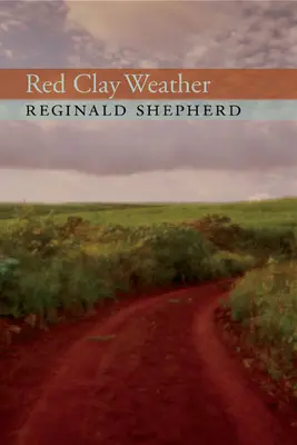 Vremea de lut roșu - Red Clay Weather