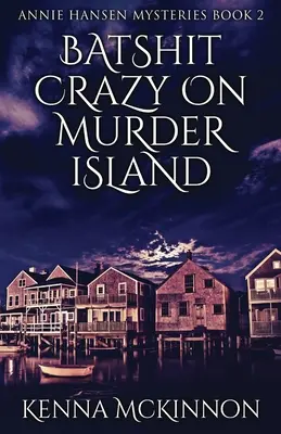 Batshit Crazy Pe Insula Crimelor - Batshit Crazy On Murder Island