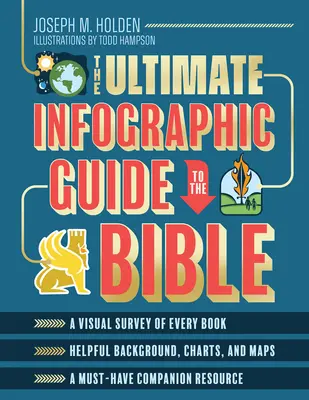 Ghidul Infografic Ultimate pentru Biblie: *O cercetare vizuală a fiecărei cărți *Context util, diagrame și hărți *O resursă de însoțire obligatorie - The Ultimate Infographic Guide to the Bible: *A Visual Survey of Every Book *Helpful Background, Charts, and Maps *A Must-Have Companion Resource