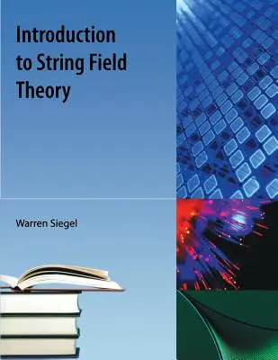 Introducere în teoria câmpului de corzi - Introduction to String Field Theory