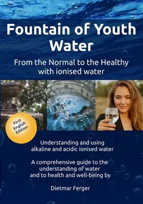 Fântâna de apă a tinereții - Fountain of Youth Water
