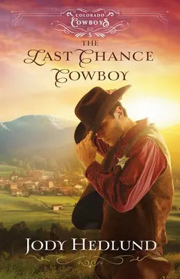 Ultima șansă Cowboy - Last Chance Cowboy