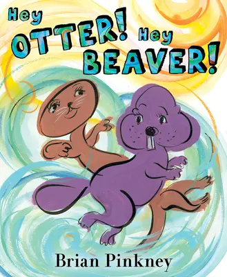 Hei Vidră! Hei Castor! - Hey Otter! Hey Beaver!