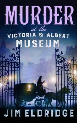 Crimă la Muzeul Victoria și Albert - Murder at the Victoria and Albert Museum