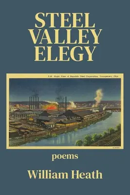 Elegie din Valea Oțelului - Steel Valley Elegy