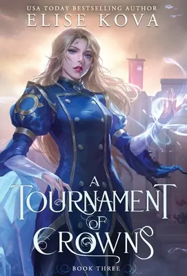 Un turneu al coroanelor - A Tournament of Crowns