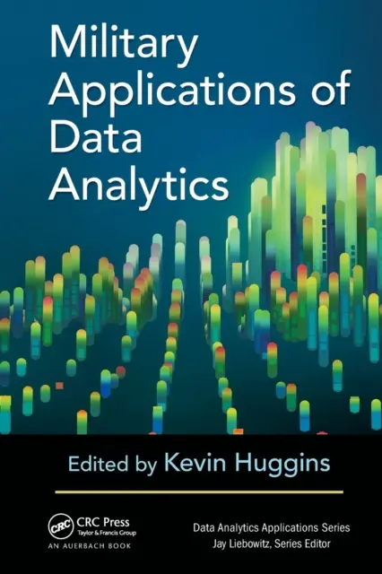 Aplicații militare ale analizei datelor - Military Applications of Data Analytics