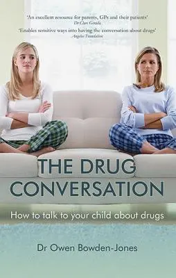 Conversația despre droguri: Cum să vorbiți cu copilul dumneavoastră despre droguri - The Drug Conversation: How to Talk to Your Child about Drugs