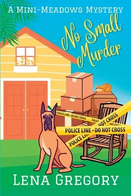 No Small Murder: Un mister Mini-Meadows - No Small Murder: A Mini-Meadows Mystery