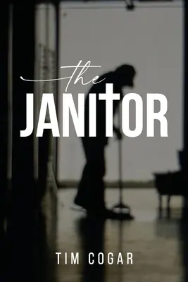 Janitor - The Janitor