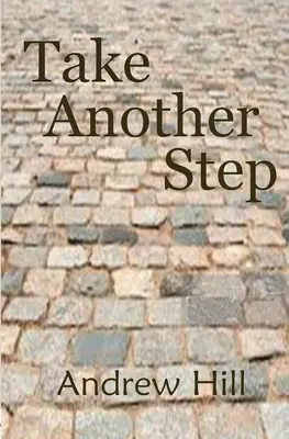 Mai fă un pas - Take Another Step